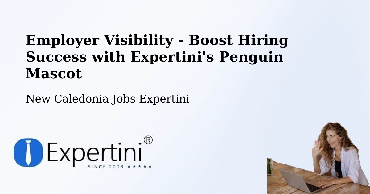 CV and Resume Visibility Optimization – Ferme Nord - New Caledonia Jobs Expertini
